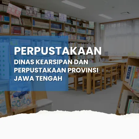 Perpustakaan Dinas Arsip Provinsi Jawa Tengah